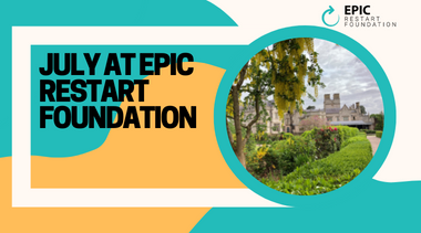 A Busy July Here At EPIC Restart Foundation | EPIC Restart Foundation