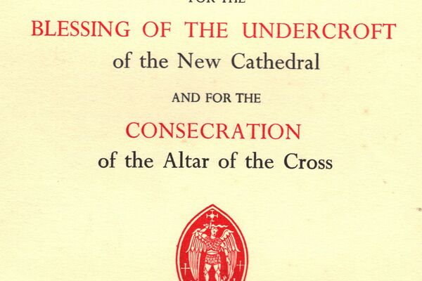 Cover of the programme for the Blessing of the Undercroft and the Consecration of the Altar of the Cross
