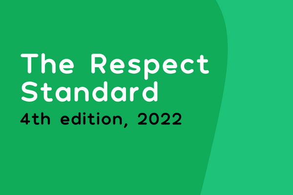 The Respect Standard, 4th edition 2022