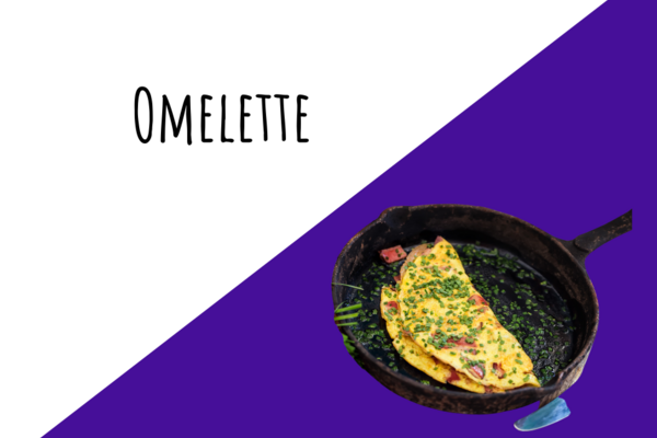 Recipe 2 - Omelette