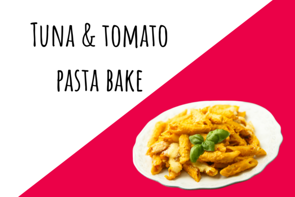 Recipe 3 tuna and tomato pasta bake